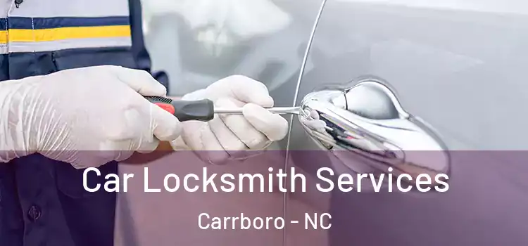  Car Locksmith Services Carrboro - NC