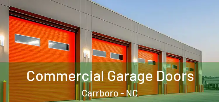  Commercial Garage Doors Carrboro - NC