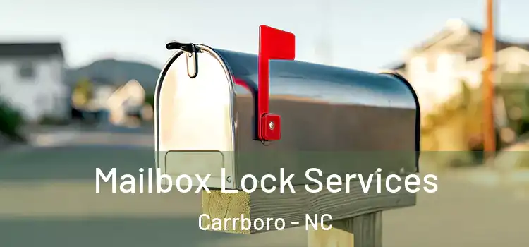  Mailbox Lock Services Carrboro - NC