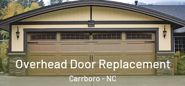  Overhead Door Replacement Carrboro - NC