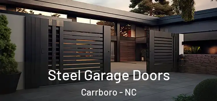 Steel Garage Doors Carrboro - NC